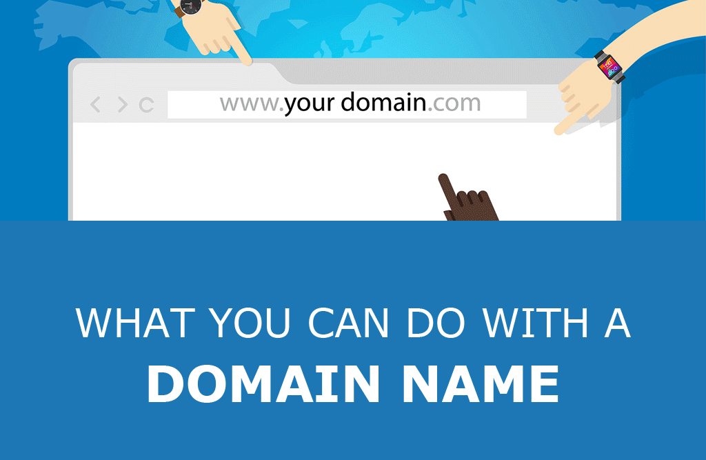 what you can do with a Domain Name